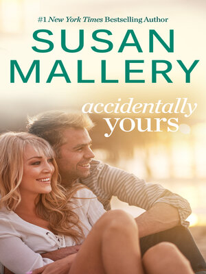 Accidentally Yours - ebook